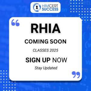 Registered Health Information Administrator (RHIA)